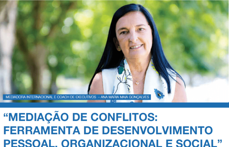 Ana Maria Gonçalves, Fundadora do ICFML, destaca a Mediação de Conflitos como ferramenta essencial para o desenvolvimento em entrevista à Revista QI Qualidade e Inovação