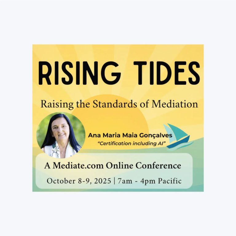 Ana Maria Maia Gonçalves participa na conferência internacional “RISING TIDES” da Mediate.com